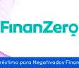 Empréstimo para Negativados FinanZero: Guia Completo para Negativados