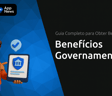 Benefícios Governamentais: Guia Completo para Obter Benefícios