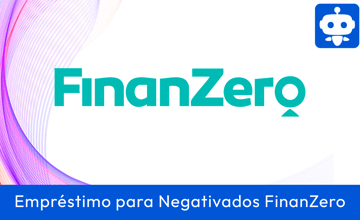 Empréstimo para Negativados FinanZero: Guia Completo para Negativados