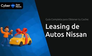 Leasing de Autos Nissan: Guía Completa para Obtener tu Coche