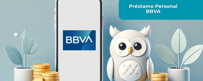 Préstamo Personal BBVA: Esto es lo que necesitas saber