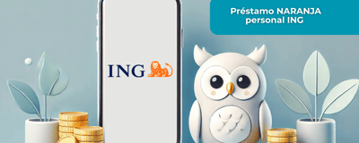 Préstamo NARANJA Personal ING: Esto es lo que necesitas saber
