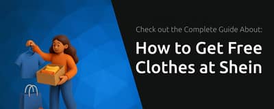 How to Get Free Clothes at Shein: Check out the Complete Guide
