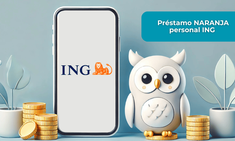 Préstamo NARANJA Personal ING: Esto es lo que necesitas saber