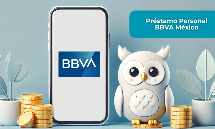 Préstamo Personal BBVA México: Esto es lo que necesitas saber