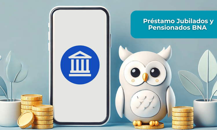 Préstamo Jubilados y Pensionados BNA: Esto es lo que necesitas saber