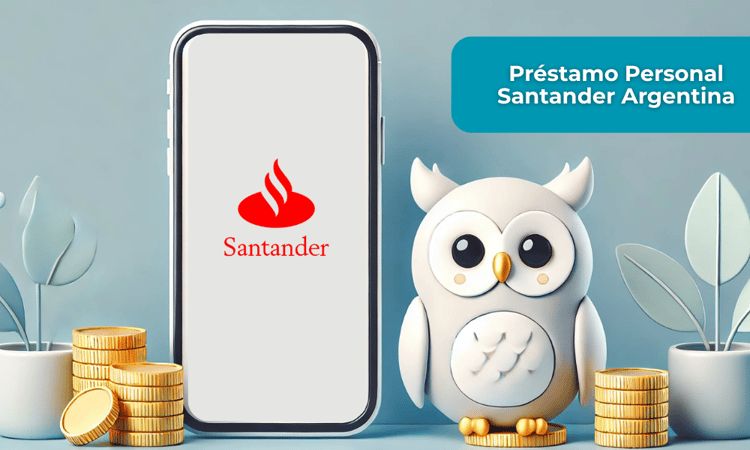 Préstamo Personal Santander Argentina: Esto es lo que necesitas saber