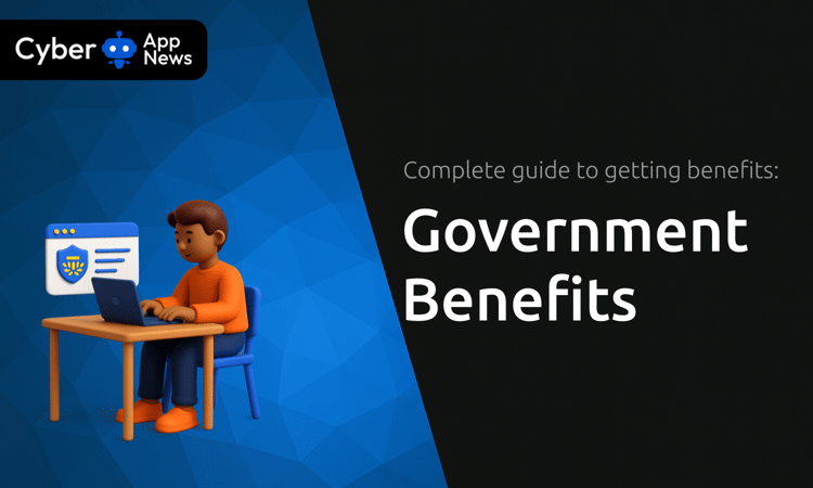 Government Benefits: Complete Guide to Getting Benefits