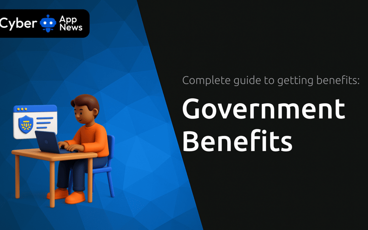 Government Benefits: Complete Guide to Getting Benefits